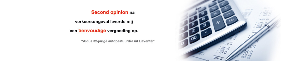 Second opinion na verkeersongeval leverde mij een tienvoudige letselschadevergoeding op.